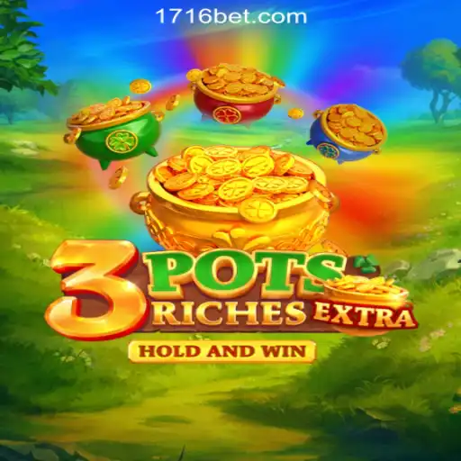 Discover the Thrilling World of 3potsExtra: A Top Choice on 716bet.com Online Cassino Brasil #1