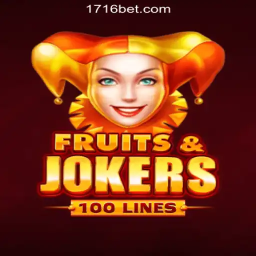 Discover the Exciting World of FruitsAndJokers100 at 716bet.com Online Cassino Brasil #1